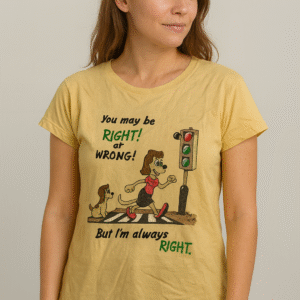 Always Right" Yellow Tee